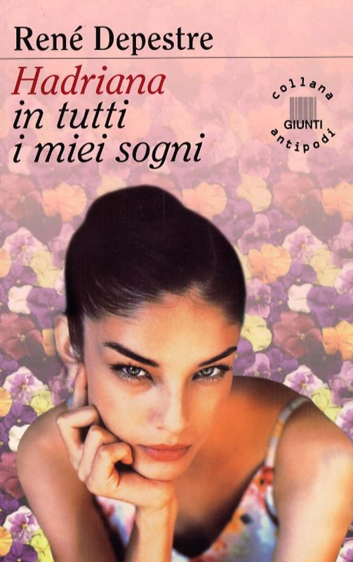HADRIANA IN TUTTI I MIEI SOGNI