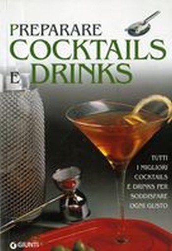PREPARARE COCKTAIL E DRINKS