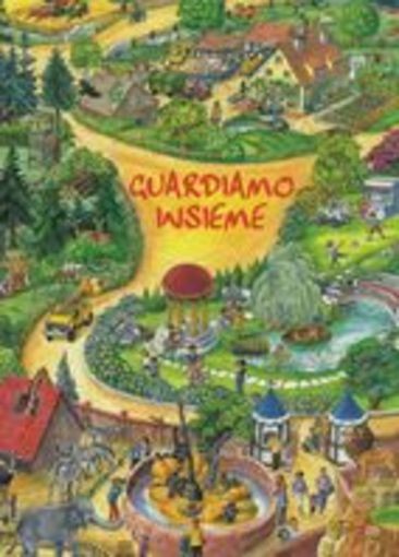 GUARDIAMO INSIEME aa.vv