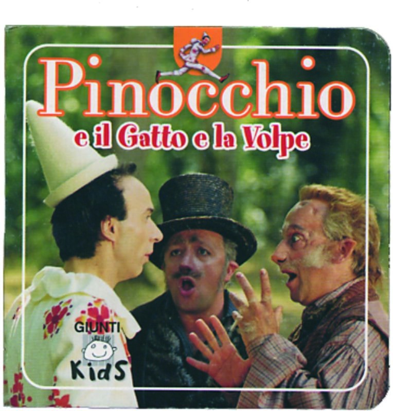PINOCCHIO E IL GATTO E LA VOLPE