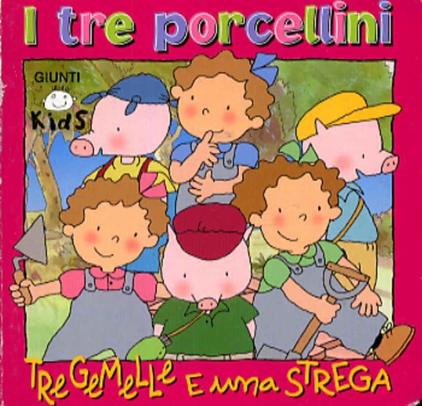 TRE PORCELLINI (I)