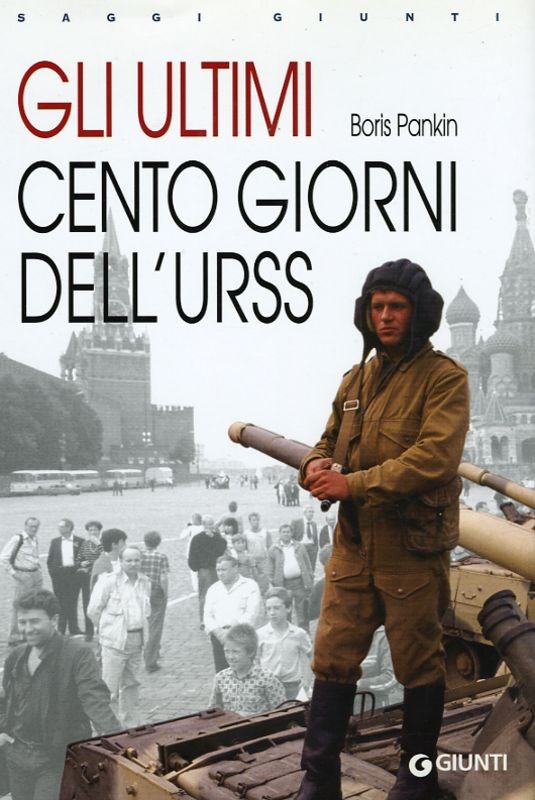 ULTIMI CENTO GIORNI DELL'URSS