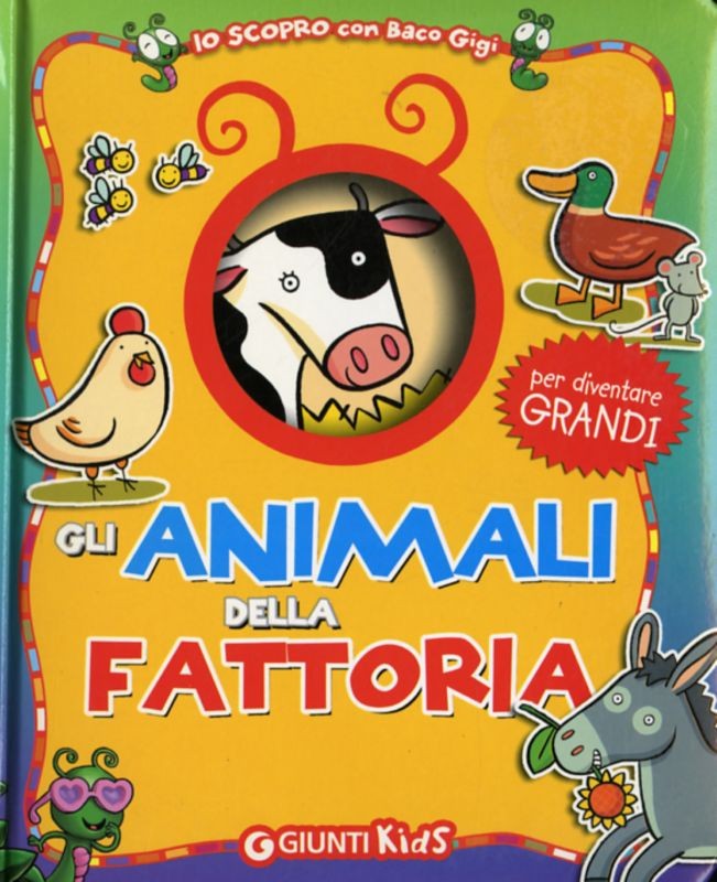 ANIMALI DELLA FATTORIA (GLI)