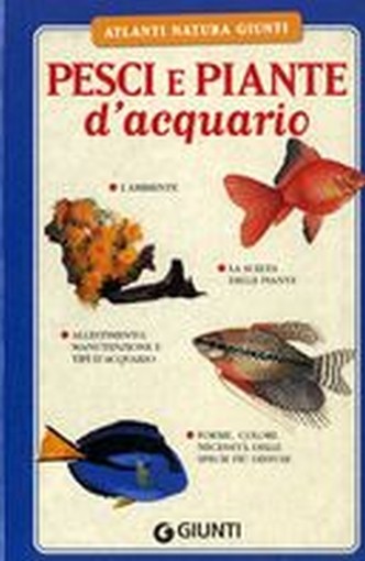 PESCI E PIANTE D'ACQUARIO