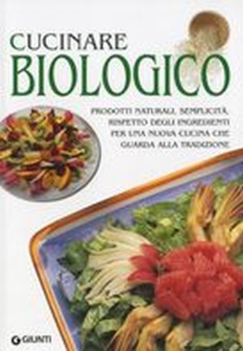 CUCINARE BIOLOGICO