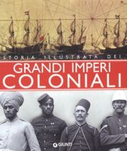 GRANDI IMPERI COLONIALI