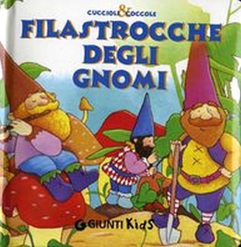 FILASTROCCHE DEGLI GNOMI