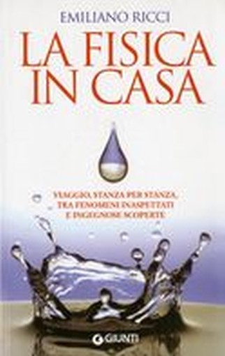FISICA IN CASA (LA)