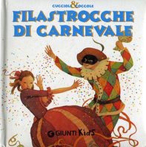 FILASTROCCHE DI CARNEVALE