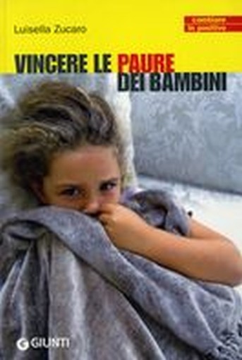 VINCERE LE PAURE DEI BAMBINI