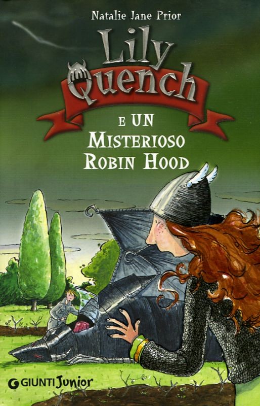 LILY QUENCH E MISTERIOSO ROBIN HOOD