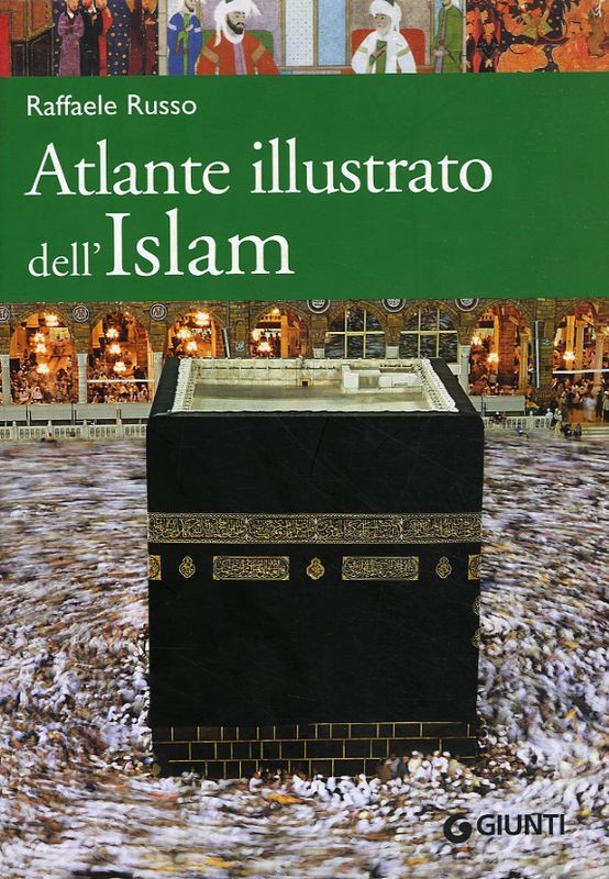 ATLANTE ILLUSTRATO DELL'ISLAM