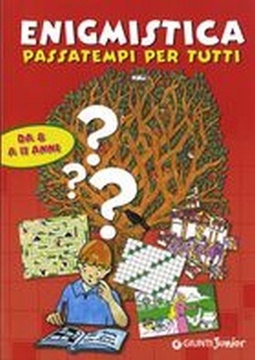 ENIGMISTICA PASSATEMPI PER TUTTI aa.vv