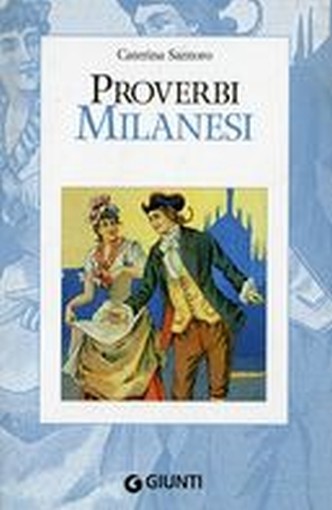 PROERBI MILANESI