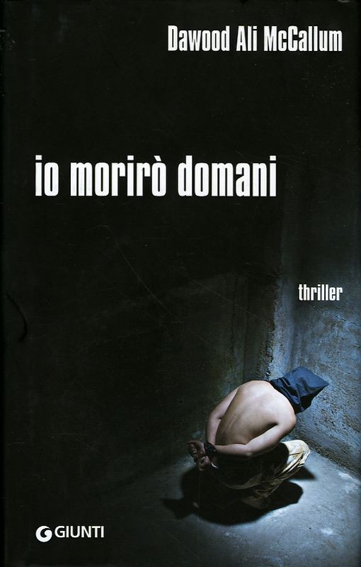 IO MORIRO' DOMANI