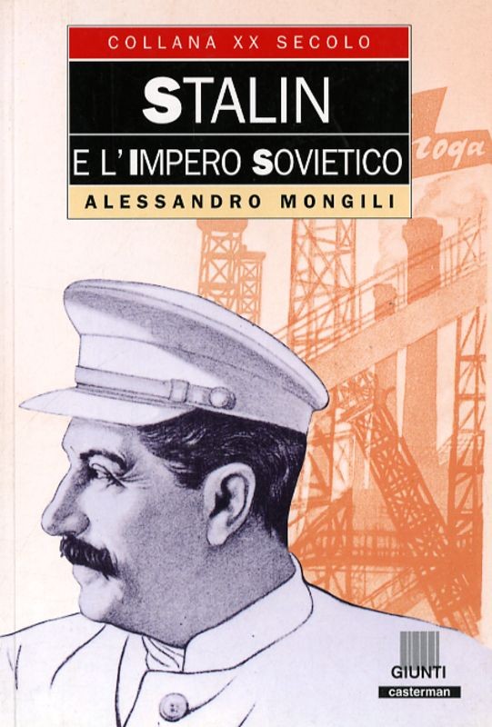 STALIN E L'IMPERO SOVIETICO