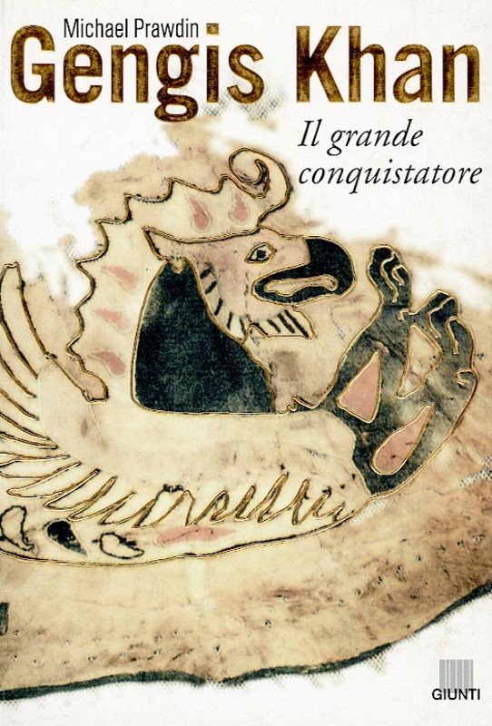 GENGIS KHAN IL GRANDE CONQUISTATORE