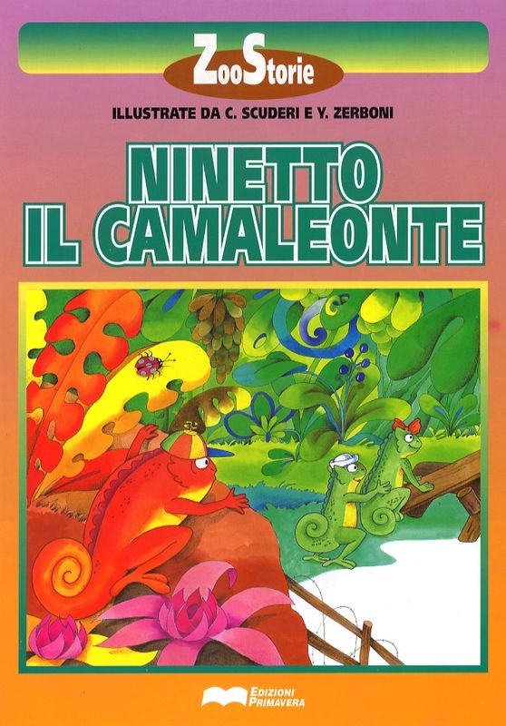 NINETTO IL CAMALEONTE