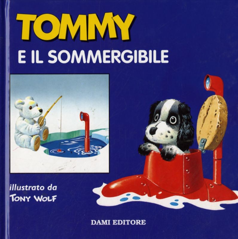 TOMMY E IL SOMMERGIBILE