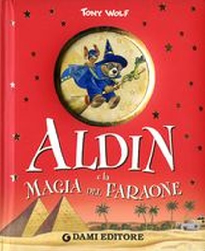ALDIN E LA MAGIA DEL FARAONE Wolf Tony