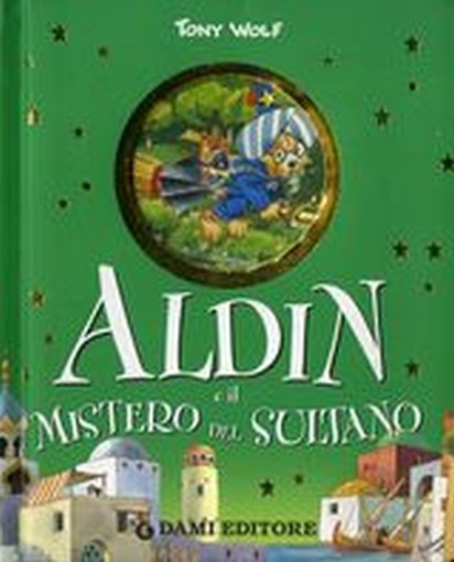 ALADIN E IL MISTERO DEL SULTANO