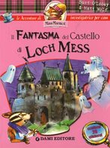 FANTASMA DEL CASTELLO DI LOCH MESS aa.vv