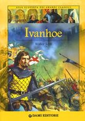 IVANHOE Scott Walter