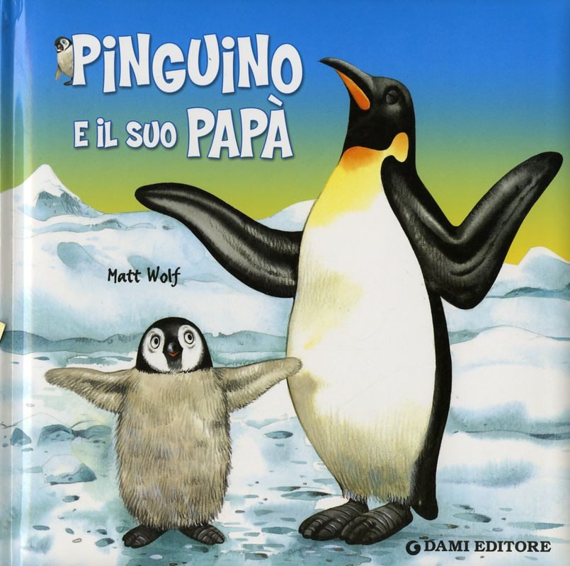 PINGUINO E IL SUO PAPA'