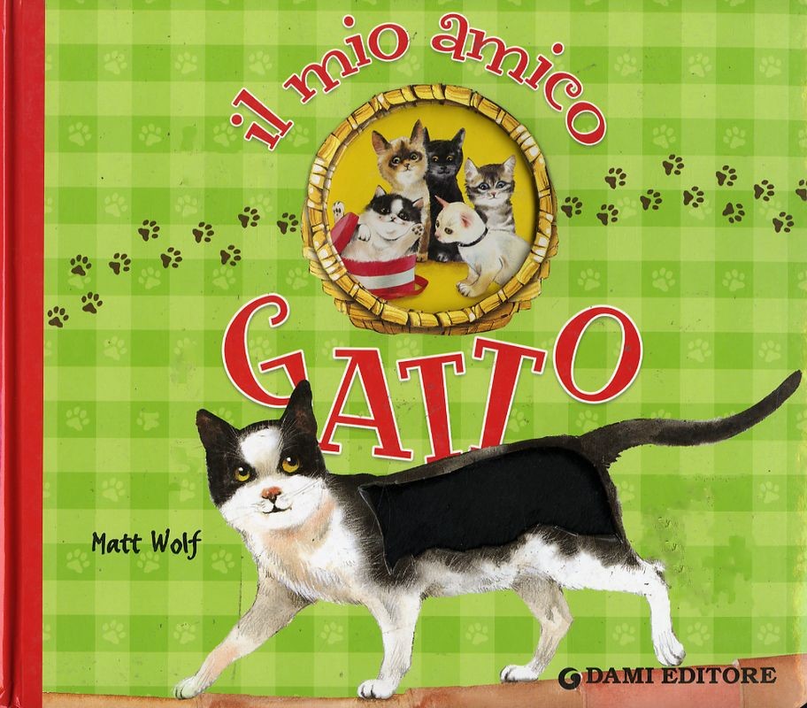 MIO AMICO GATTO (IL)