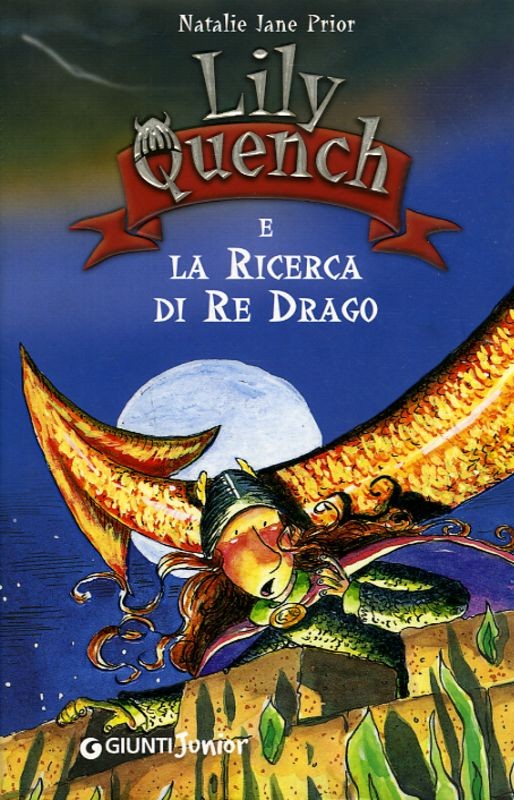 LILY QUENCH E LA RICERCA DI RE DRAG