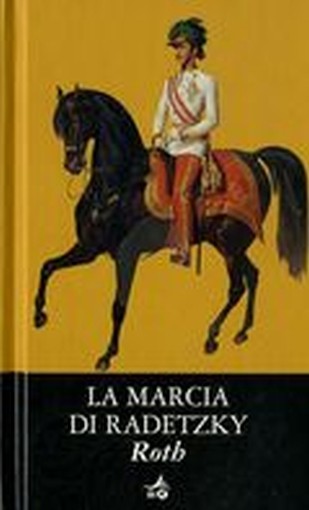 MARCIA DI RADETZKY (LA) Roth Joseph
