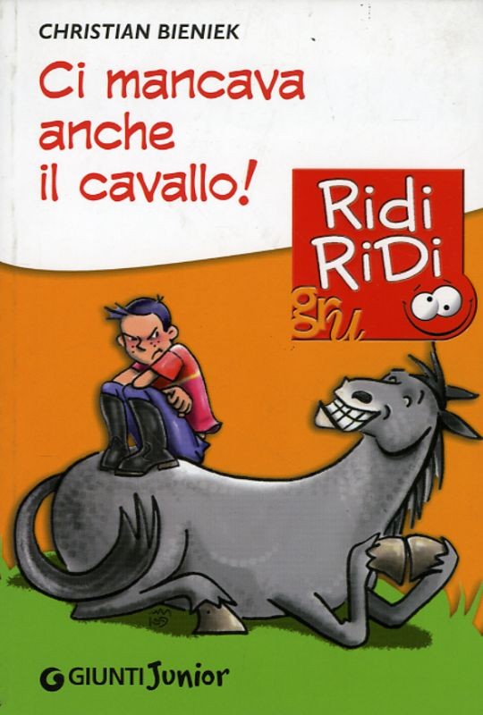 CI MANCAVA ANCHE IL CAVALLO !