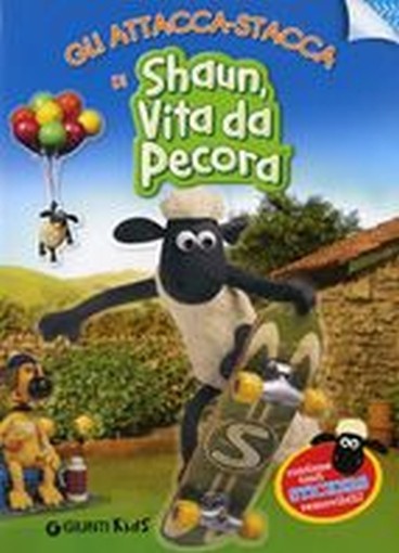 SHAUN VITA DA PECORA ATTACCASTACCA aa.vv
