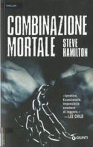 COMBINAZIONE MORTALE Hamilton Steve
