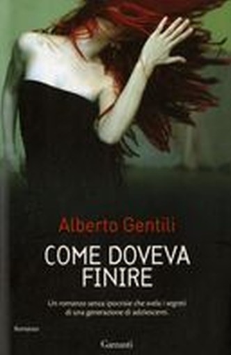 COME DOVEVA FINIRE