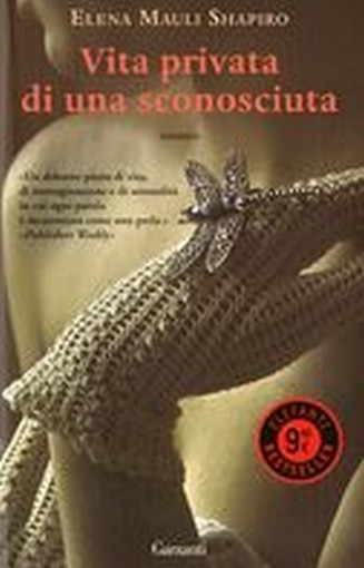 VITA PRIVATA DI UNA SCONOSCIUTA