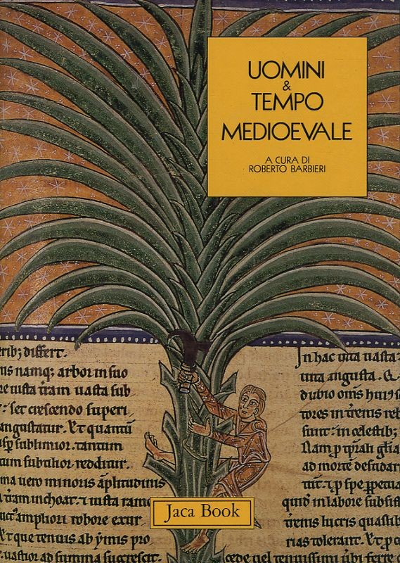 UOMINI & TEMPO MEDIEVALE