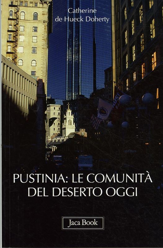 PUSTINIA: LE COMUNITA' DEL DESERTO
