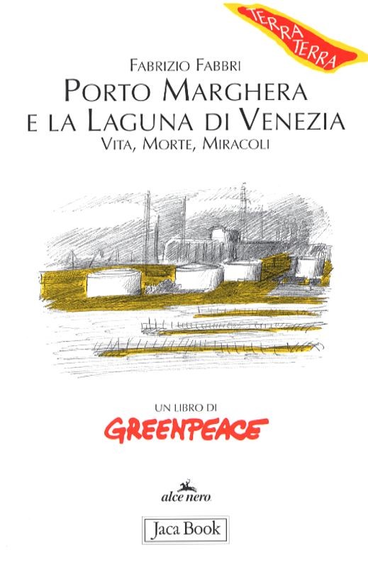 PORTO MARGHERA E LA LAGUNA DI VENEZ