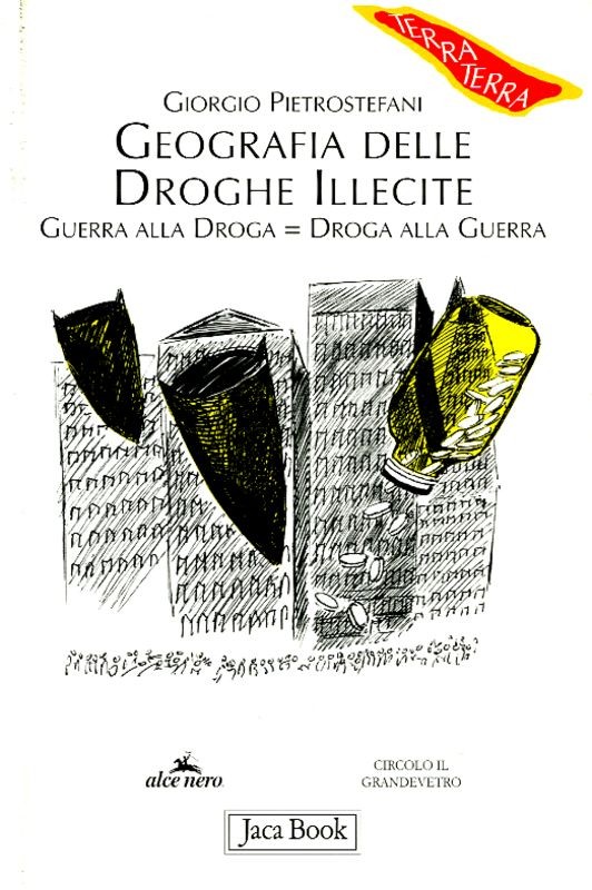 GEOGRAFIE DELLE DROGHE ILLECITE