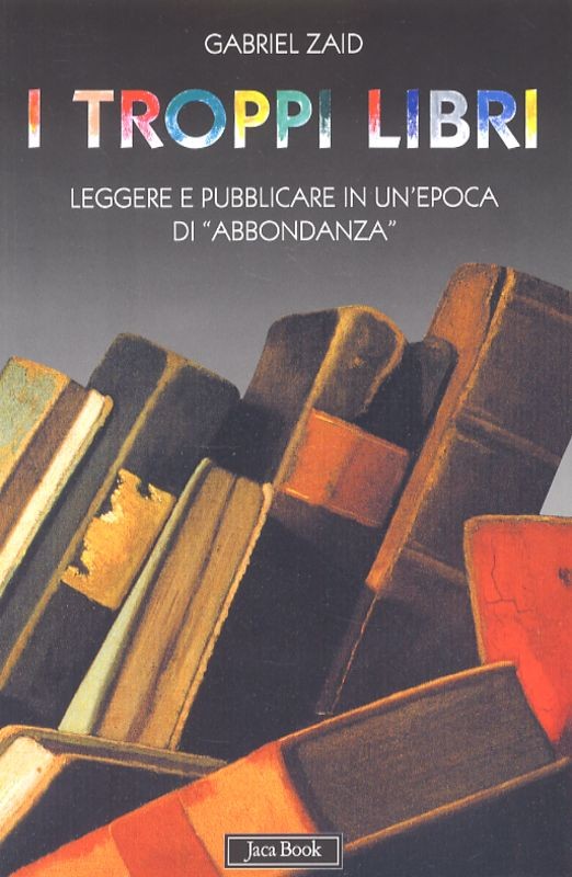 TROPPI LIBRI (I)
