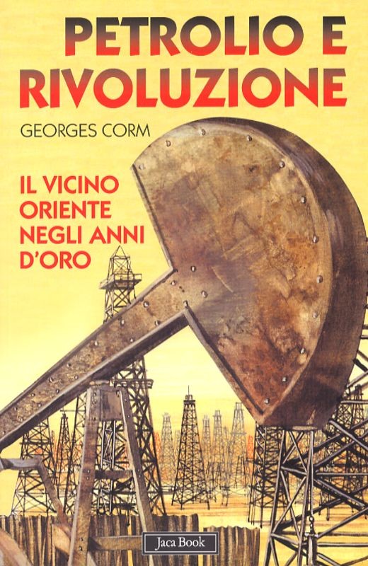 PETROLIO E RIVOLUZIONE