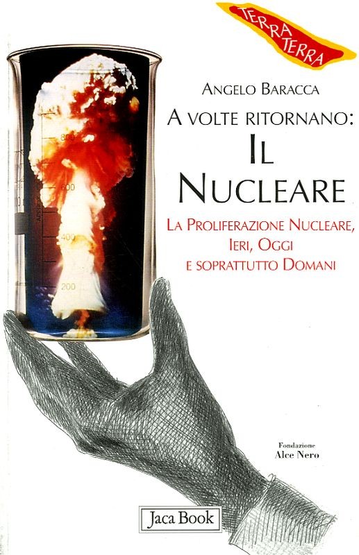 A VOLTE RITORNANO: IL NUCLEARE