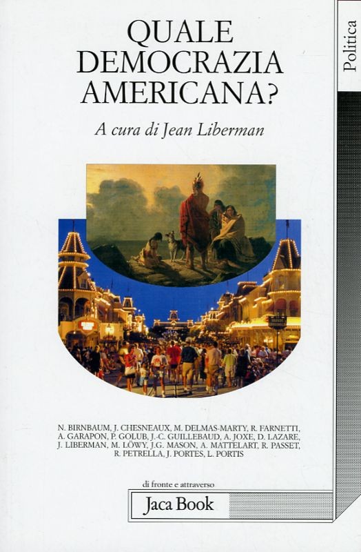 QUALE DEMOCRAZIA AMERICANA?
