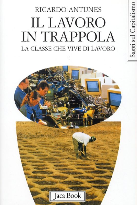 LAVORO IN TRAPPOLA (IL)