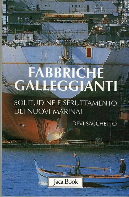 FABBRICHE GALLEGGIANTI