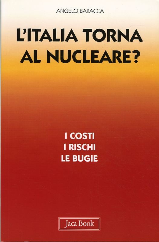 ITALIA TORNA AL NUCLEARE? (L')