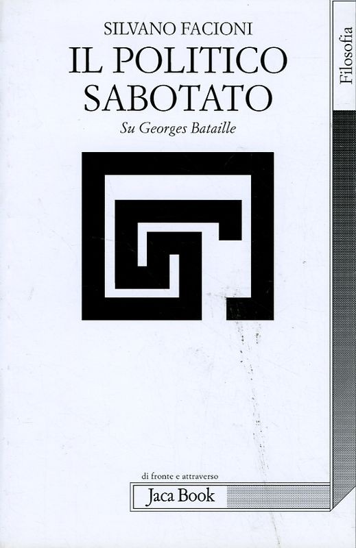 POLITICO SABOTATO (IL)