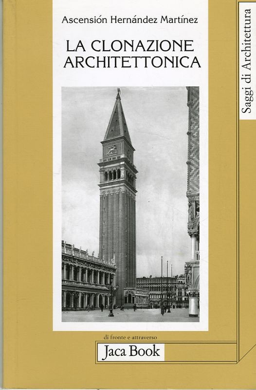 CLONAZIONE ARCHITETTONICA (LA)