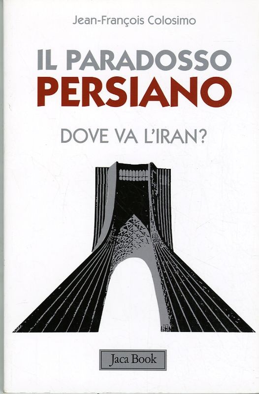 PARADOSSO PERSIANO (IL)